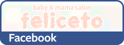 baby&mama salon フェリチェート